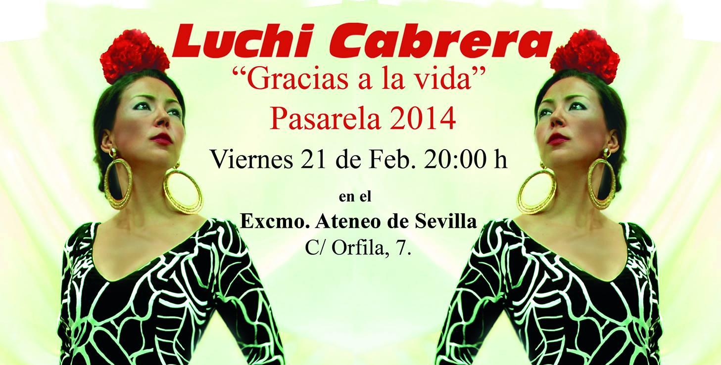 «Gracias a la Vida», el regreso de Luchi Cabrera