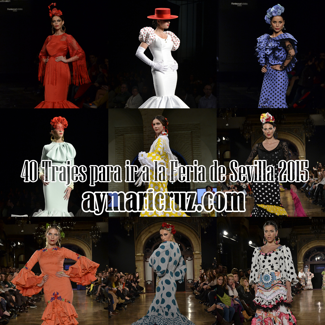 40 trajes para ir a la Feria de Sevilla 2015 (1ª parte)